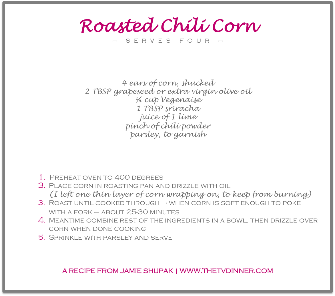 RECIPE roasted chili corn
